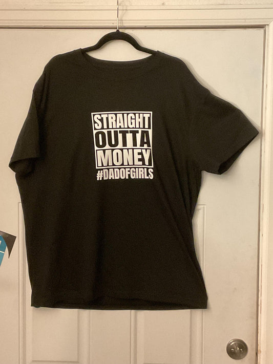 Straight Outta Money Tee